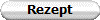 Rezept